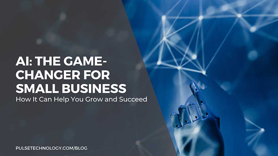 AI: The Game-Changer for Small Businesses