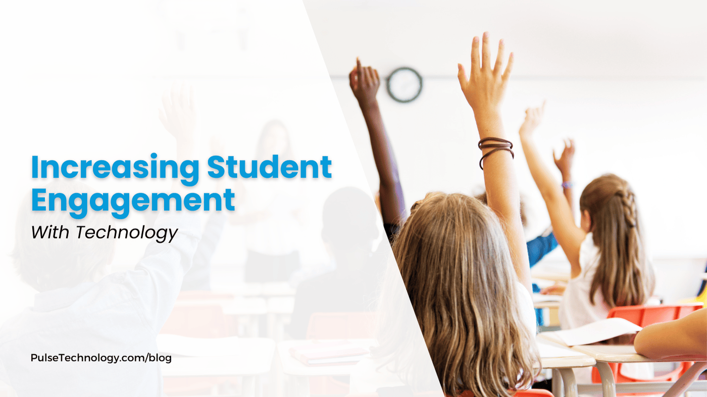 Students in a classroom with their hands raised. Text: Increasing Student Engagement with Technology.