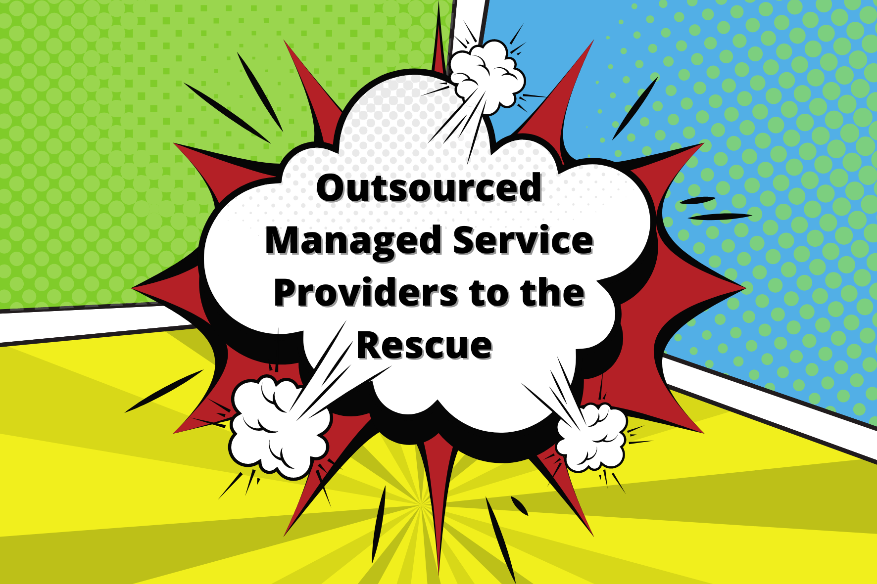 Outsourced Managed Services